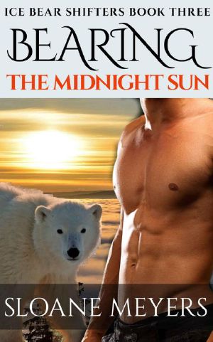 [Ice Bear Shifters 03] • Bearing the Midnight Sun